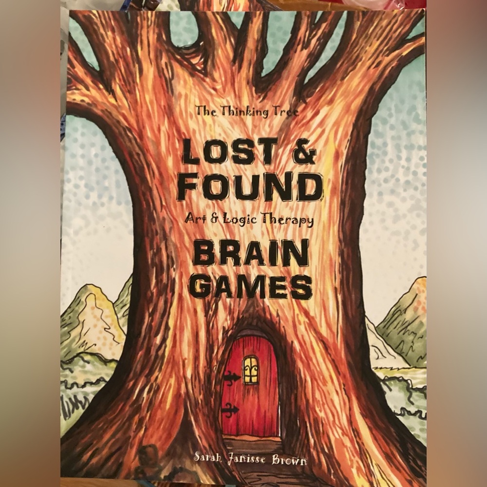 The Thinking Tree Lost & Found Brain Game Book Art & Logic Therapy Book